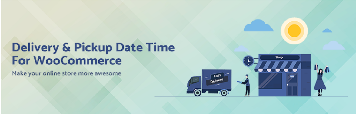 Delivery & Pickup Date Time for WooCommerce