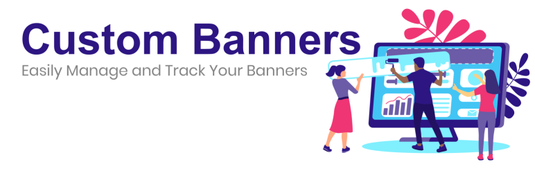 Custom Banners