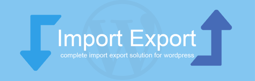 Wp Import Export Lite %E2%80%93 Wordpress Plugin Wordpress Org