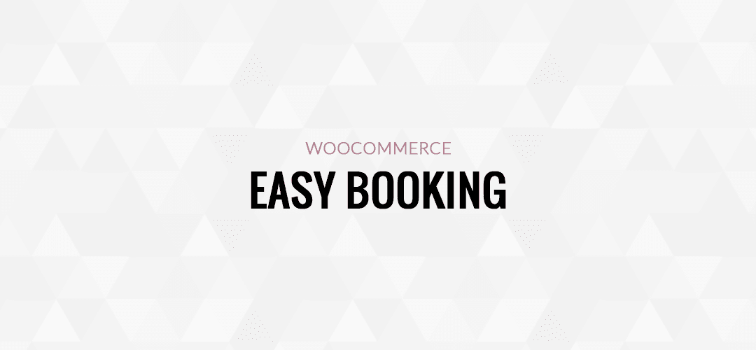 List of 7 Outstanding Woocommerce Booking Plugins