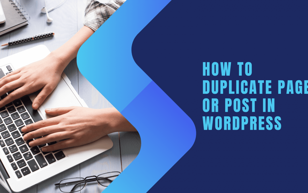 duplicate page or post in wordpress