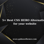 5+ Best CSS Hero Alternatives Should Try