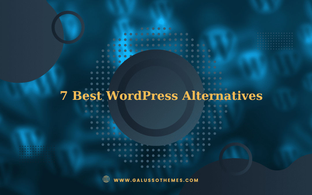 8 Best WordPress Alternatives