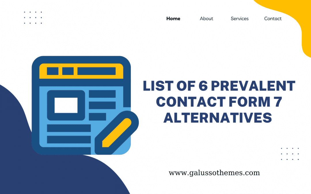 List of 6 Prevalent Contact Form 7 Alternatives