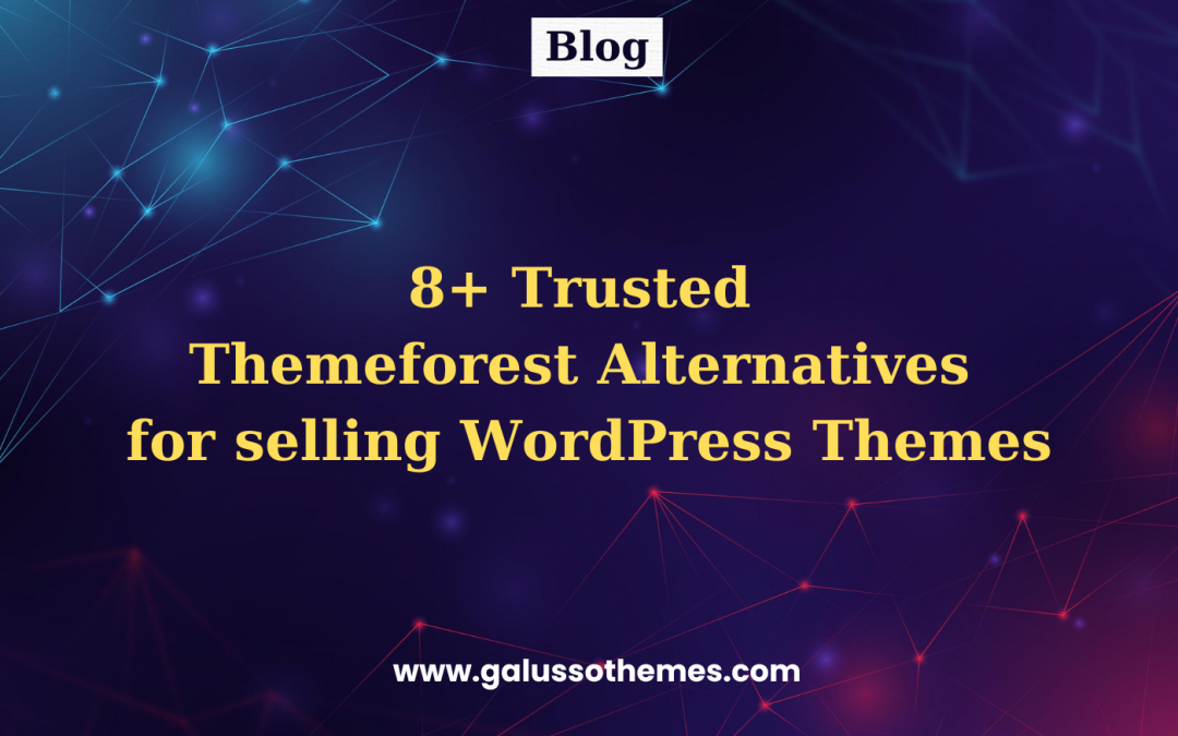 8+ Trusted Themeforest Alternatives