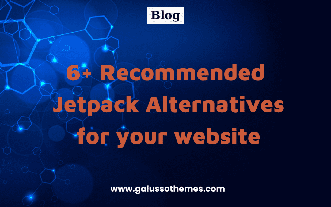 6+ Recommended Jetpack Alternatives
