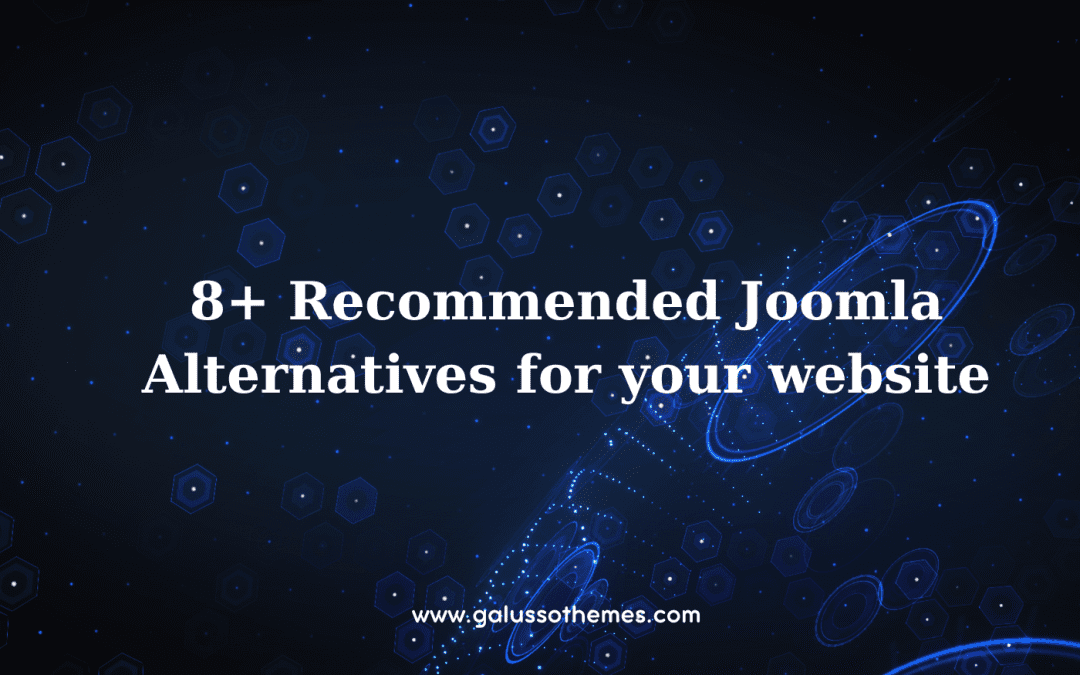 8+ Best Joomla Alternatives