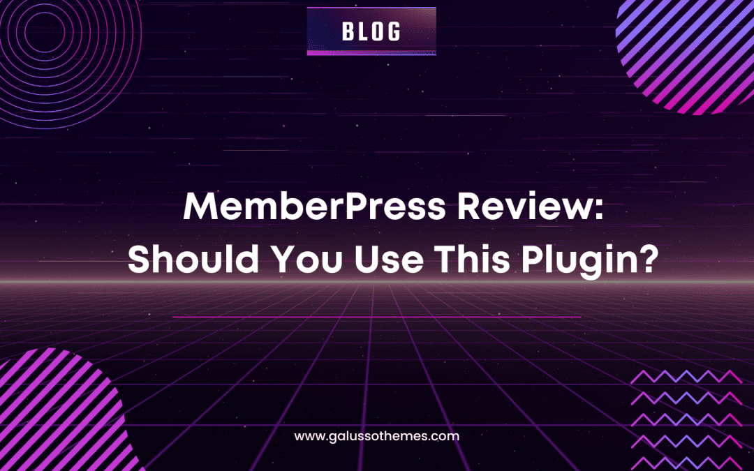 MemberPress Review: Should You Use This Plugin?
