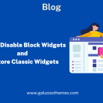 disable-block-widgets-and-restore-classic-widgets