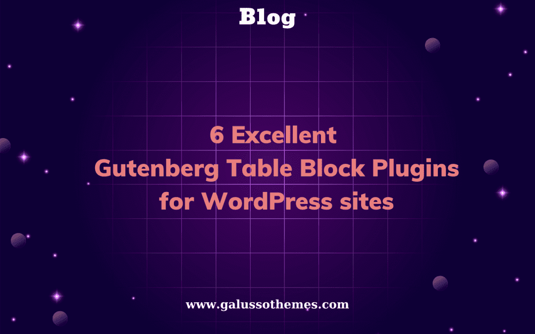 6 Excellent Gutenberg Table Block Plugins