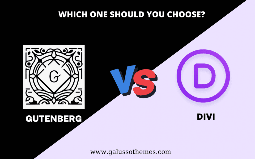 Gutenberg Vs Divi: Which One Should You Use?