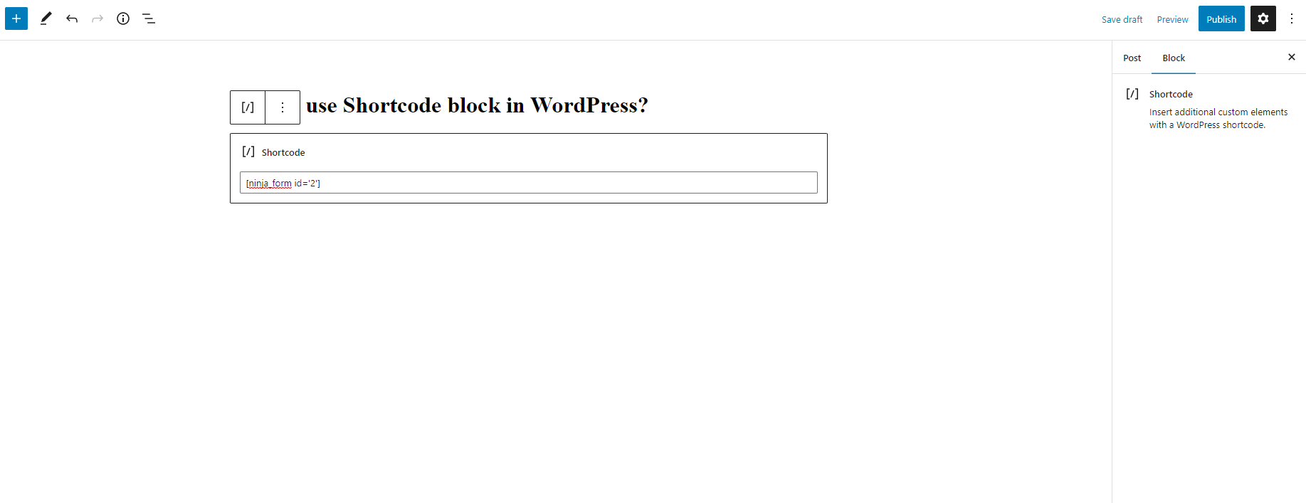 Use Shortcode Block In Wordpress 1