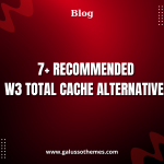 7+ Recommended W3 Total Cache Alternatives