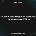 add cover image and featured image in gutenberg editor