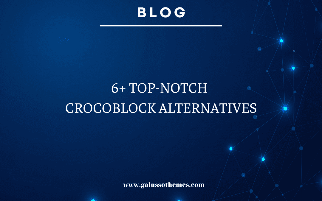 6+ Top-notch Crocoblock Alternatives