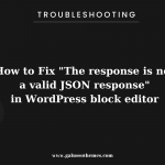 The response is not a valid JSON response