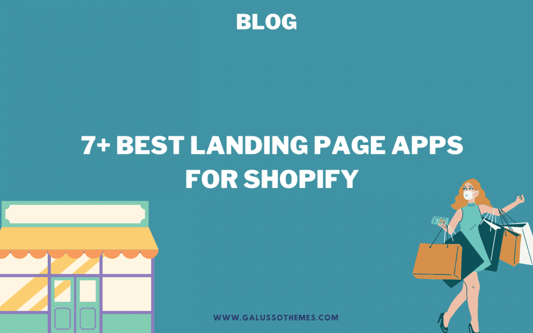 7+ Top-notch Landing Page Apps for Shopify
