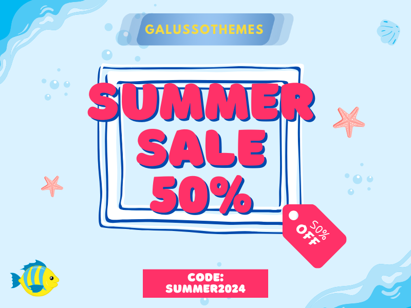 Galussothemes Summer Sale