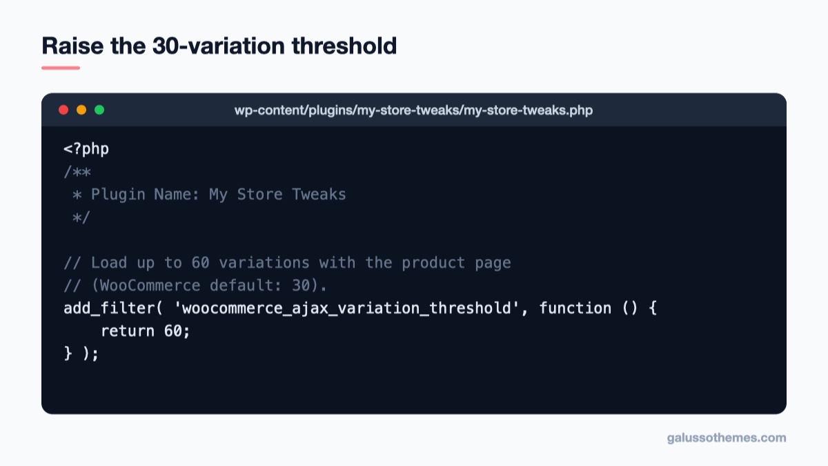 PHP filter woocommerce_ajax_variation_threshold to change the WooCommerce variable product threshold